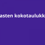 Lasten kokotaulukko